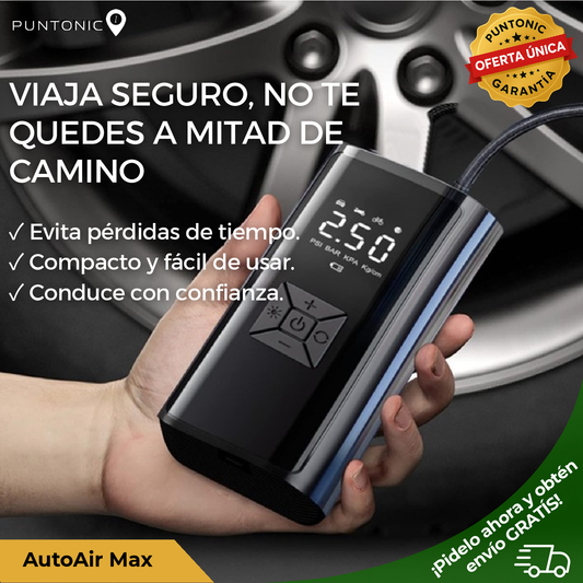 AutoAir Max | La tranquilidad de llegar siempre a tu destino